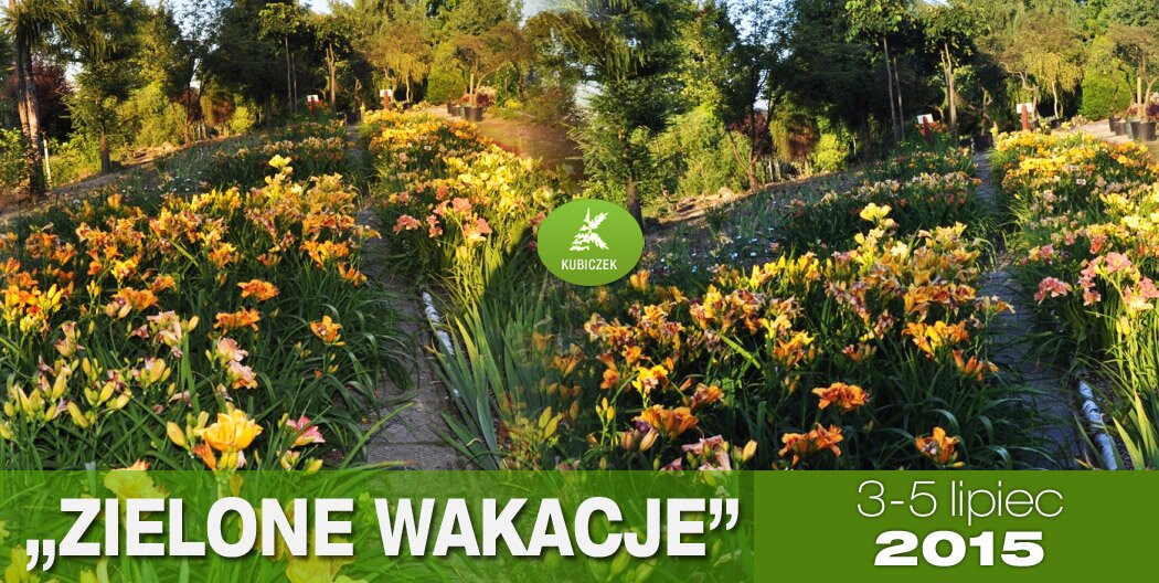 Zielone Wakacje 3-5 lipca 2015